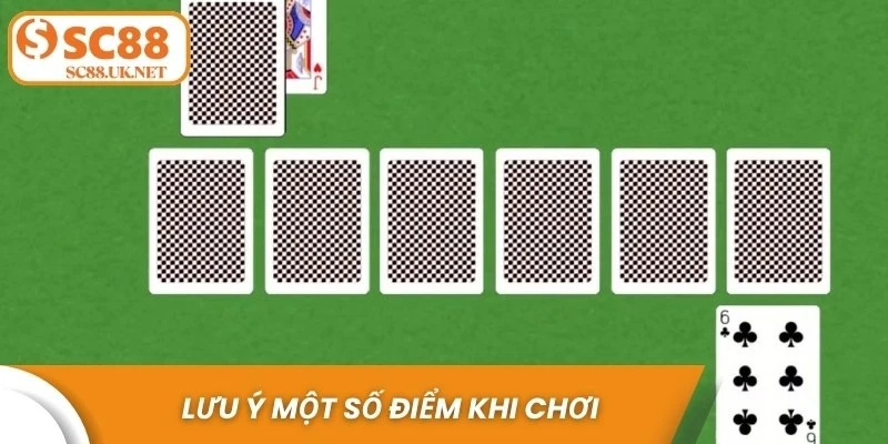 Ngoài việc nắm rõ được cách chơi bài tấn thì người chơi cần lưu ý một số điểm